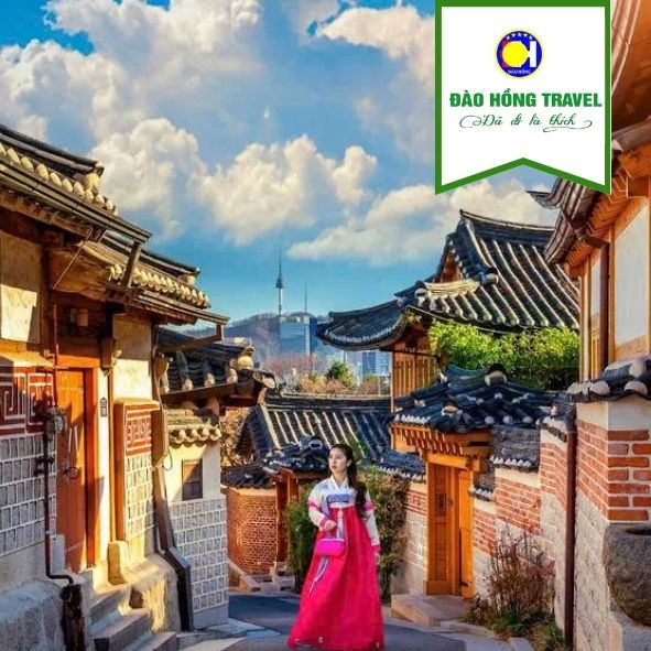 TOUR HÀN QUỐC: BUSAN - SEOUL - NAMSAN HANCOK- KOREAN FOLK VILLAGE